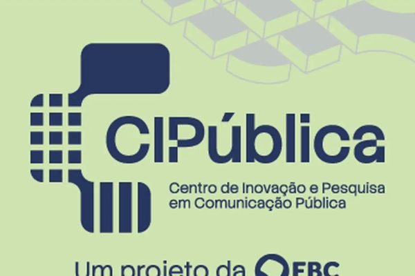 EBC lança Centro de Inovação e Pesquisa em Comunicação Pública